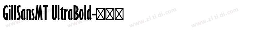 GillSansMT UltraBold字体转换